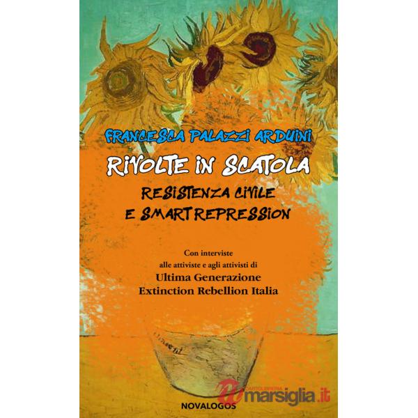 Rivolte in scatola. Resistenza civile e smart repression