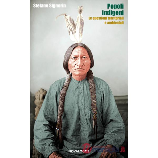 Popoli indigeni. Le questioni territoriali e ambientali (I)
