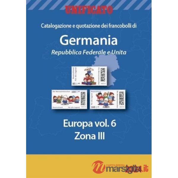 Europa 2024. Vol. 6: Germania, Repubblica Federale e Unita