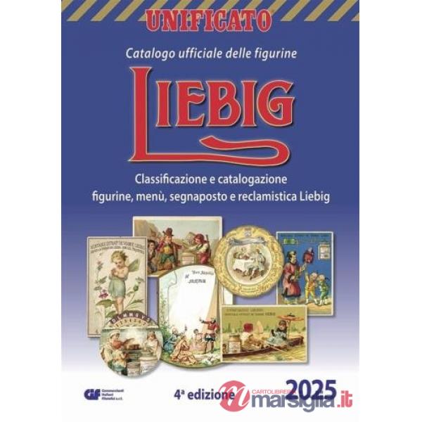 Liebig. Catalogo ufficiale delle figurine, menù, segnaposto e reclamistica Liebig