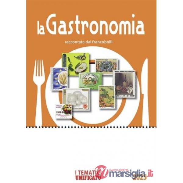 Gastronomia raccontata dai francobolli (La)