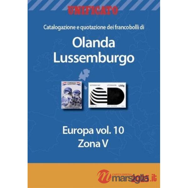 Europa 2025. Vol. 10: Olanda, Lussemburgo