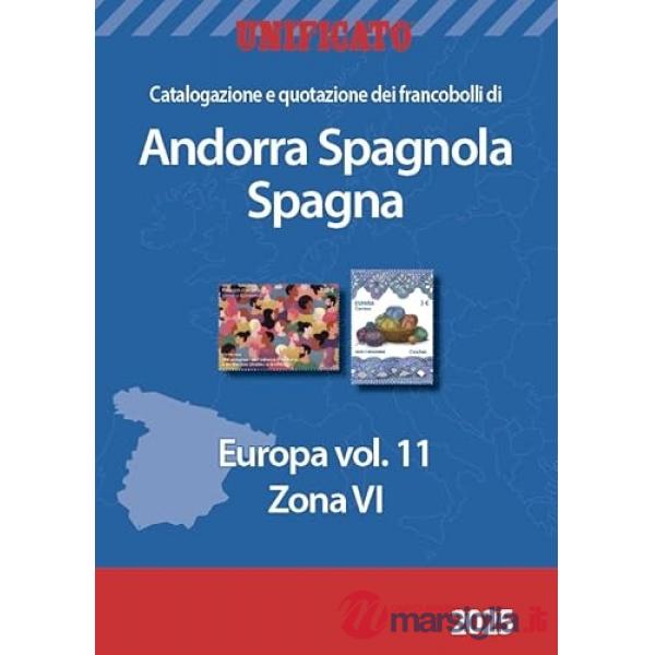 Europa 2025. Vol. 11: Catalogazione e quotazione dei francobolli di Andorra Spagnola, Spagna