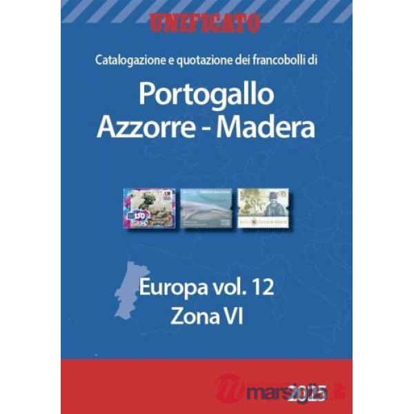 Europa 2025. Vol. 12: Portogallo, Azzorre-Madera