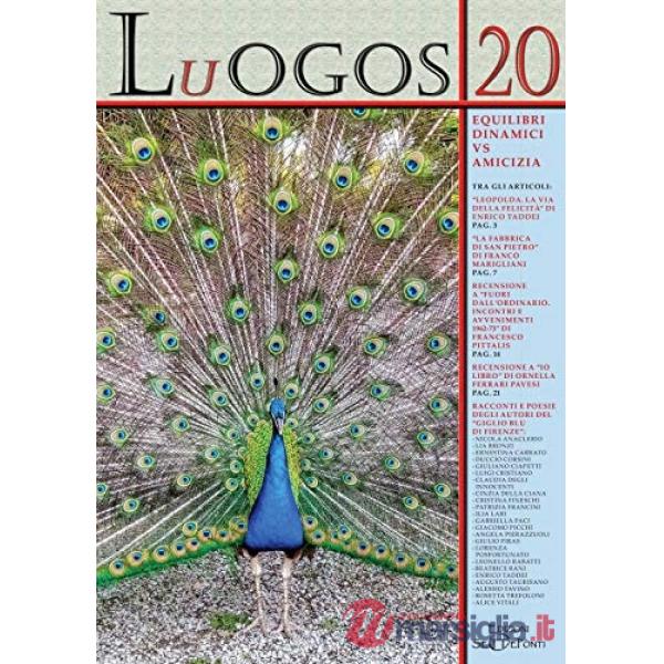 Luogos. Vol. 20: Equilibri dinamici vs amicizia