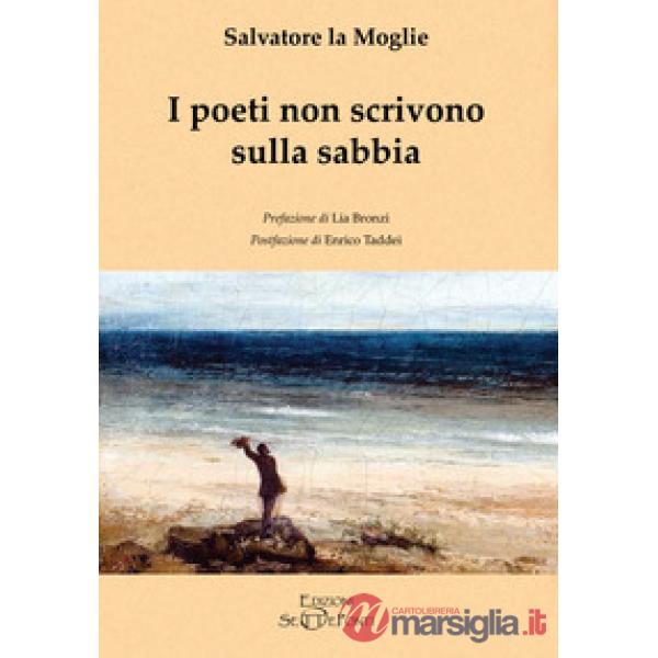 Poeti non scrivono sulla sabbia (I)