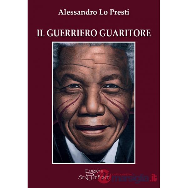 Guerriero guaritore (Il)