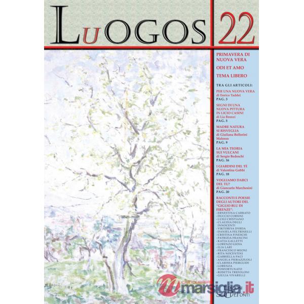 Luogos. Vol. 22: Primavera di nuova vera. Odi et amo