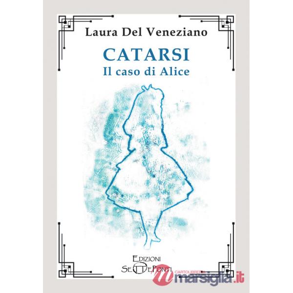 Catarsi. Il caso di Alice
