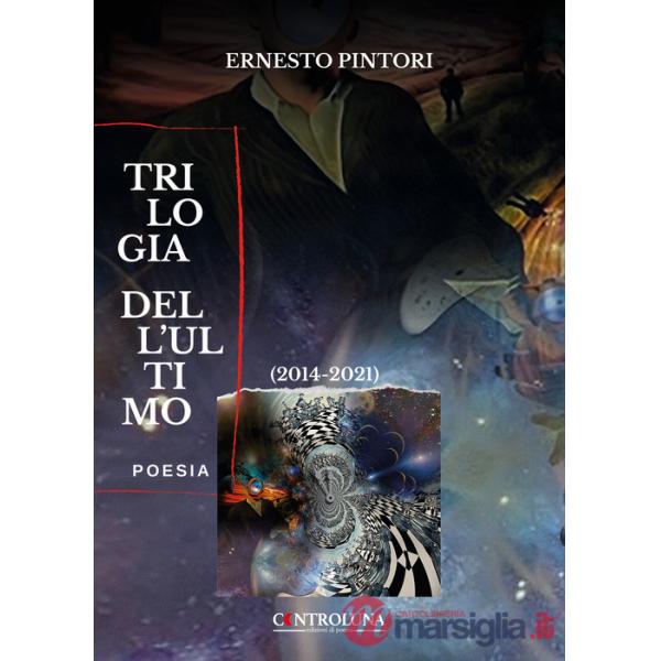 Trilogia dell'ultimo (2014-2021)