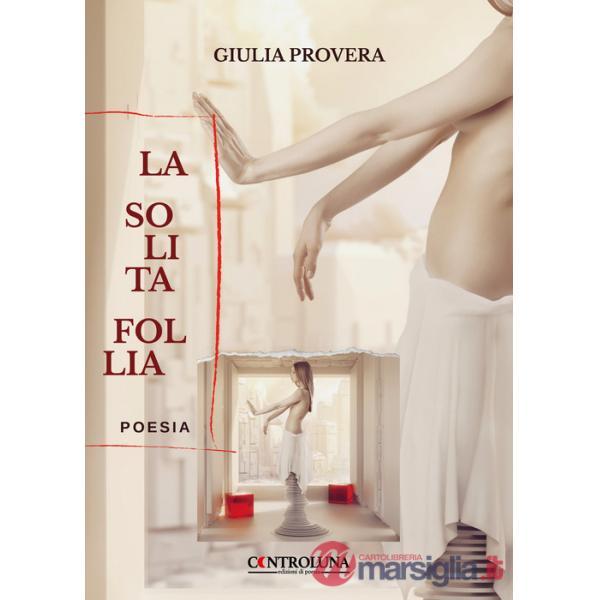 Solita follia (La)
