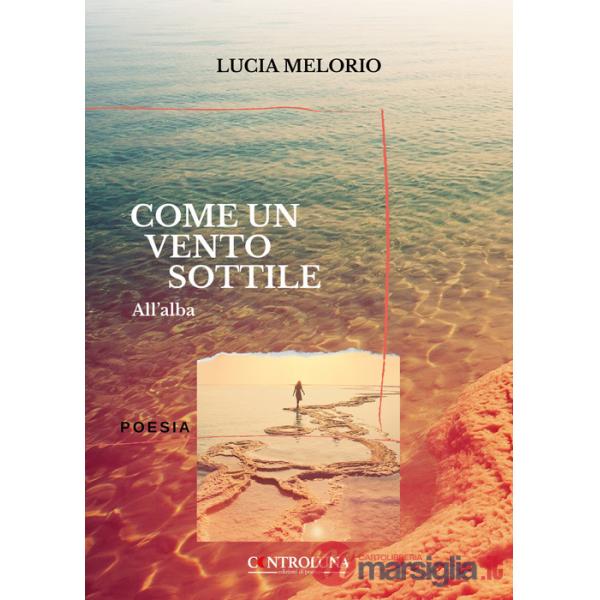 Come un vento sottile. All'alba