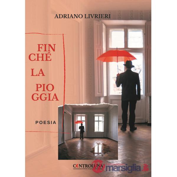 Finché la pioggia