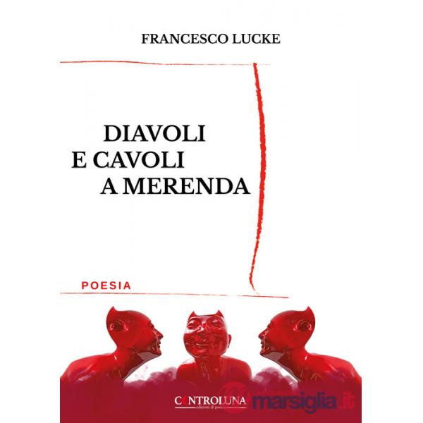 Diavoli e cavoli a merenda