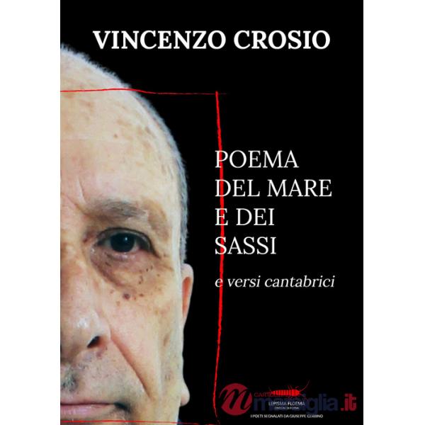 Poema del mare e dei sassi e versi cantabrici