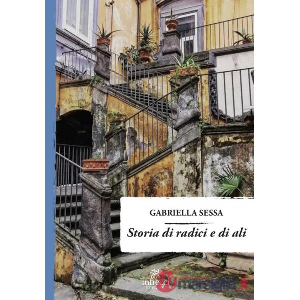 Storia di radici e di ali