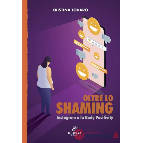 Oltre lo shaming. Instagram e la Body Positivity