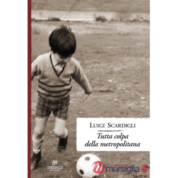 Tutta colpa della metropolitana