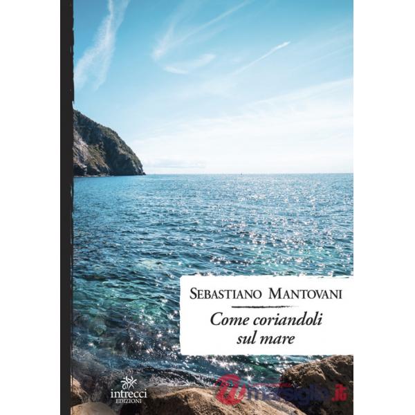 Come coriandoli sul mare