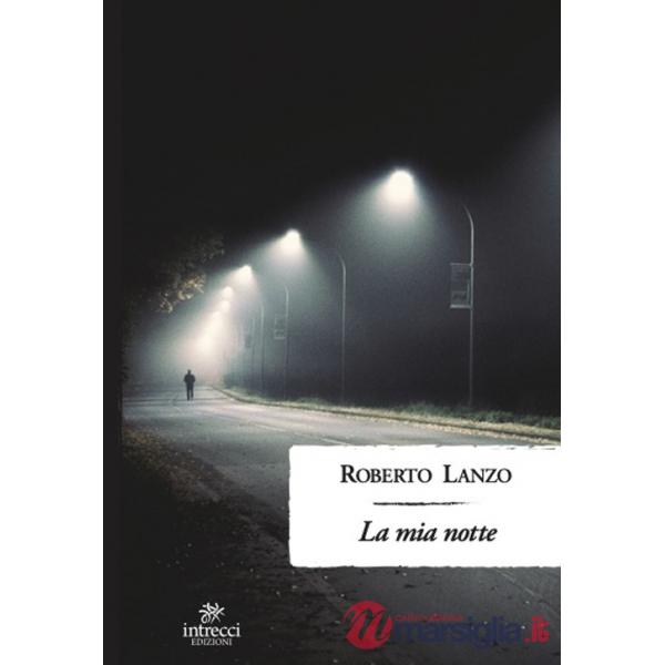 Mia notte (La)