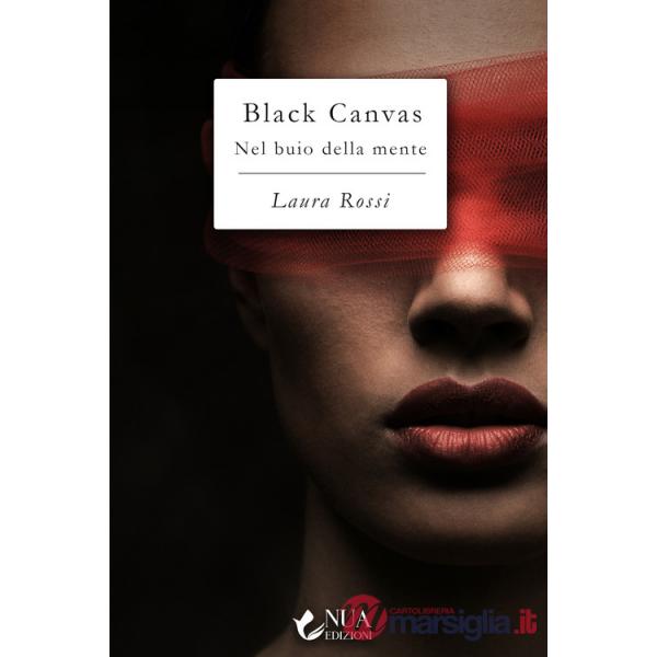 Black Canvas. Nel buio della mente