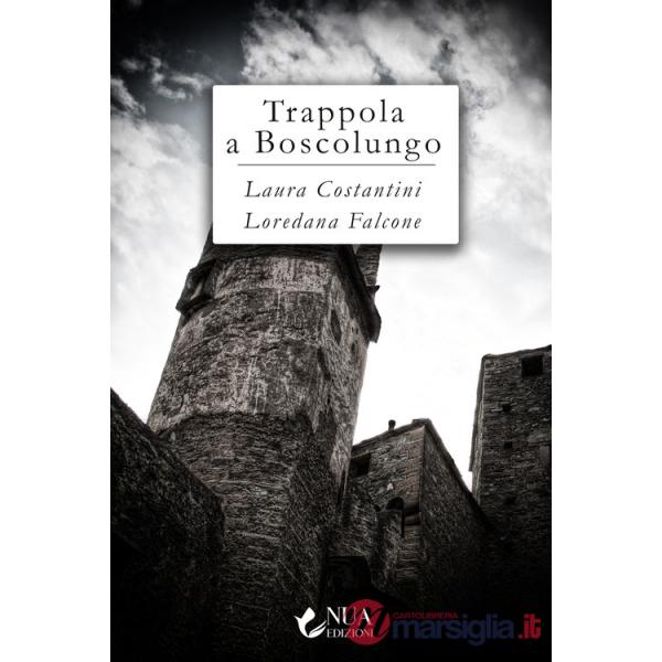 Trappola a Boscolungo