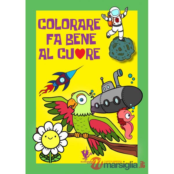 Colorare fa bene al cuore. Ediz. illustrata