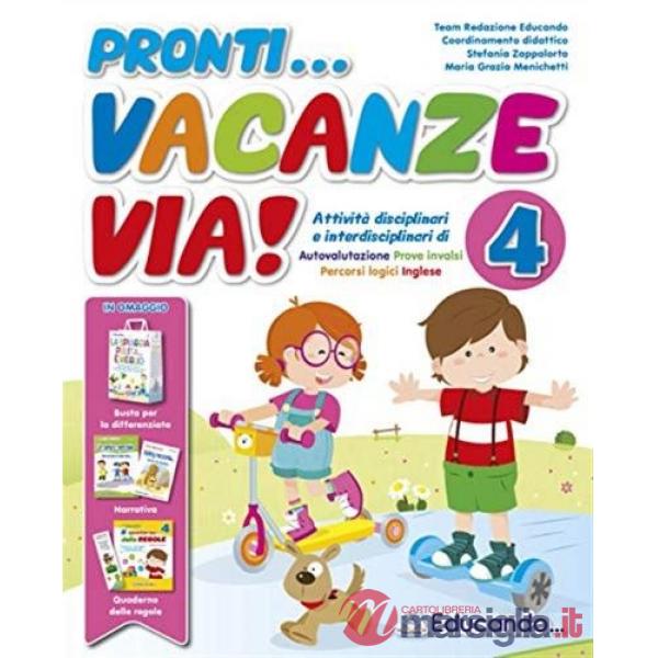 PRONTI... VACANZE VIA! 4 ESERCIZI PER LE VACANZE