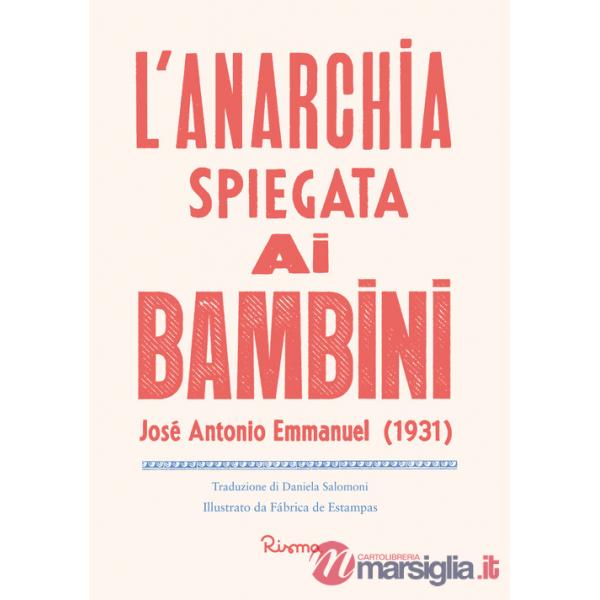 Anarchia spiegata ai bambini (L')
