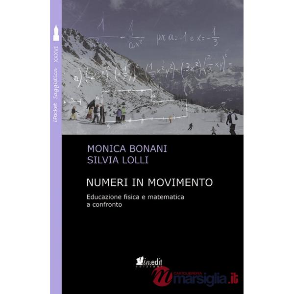 Numeri in movimento. Educazione fisica e matematica a confronto