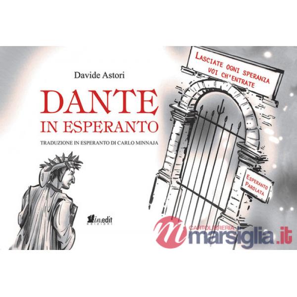 Dante in esperanto. Nuova ediz.