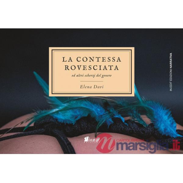 Contessa rovesciata ed altri scherzi del genere (La)