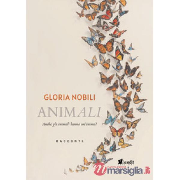 AnimAli. Anche gli animali hanno un'anima?