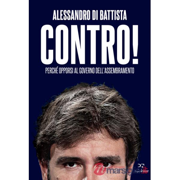 Contro! Perché opporsi al governo dell'assembramento