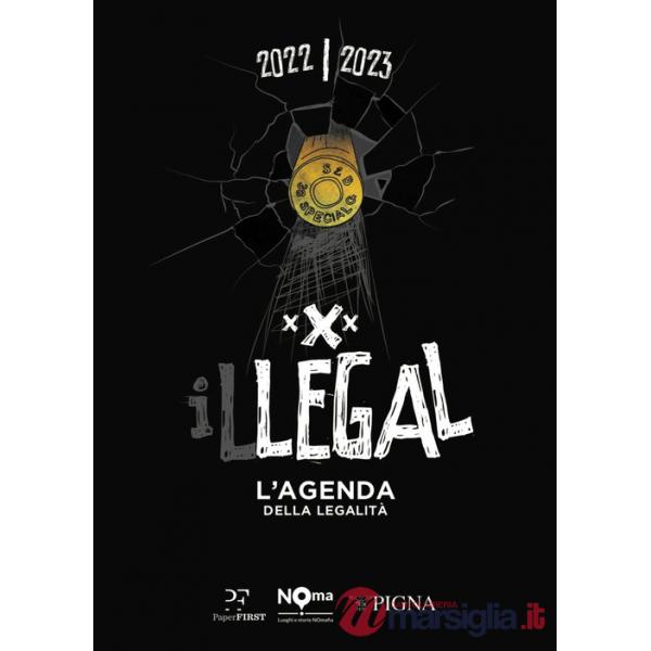 Illegal. L'agenda della legalità 2022-2023. Nera