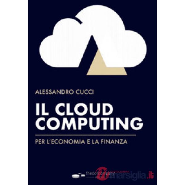 Il cloud computing per l'economia e la finanza