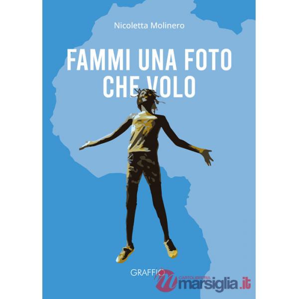 Fammi una foto che volo