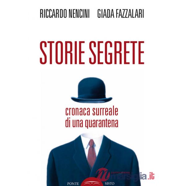 Storie segrete. Cronaca surreale di una quarantena