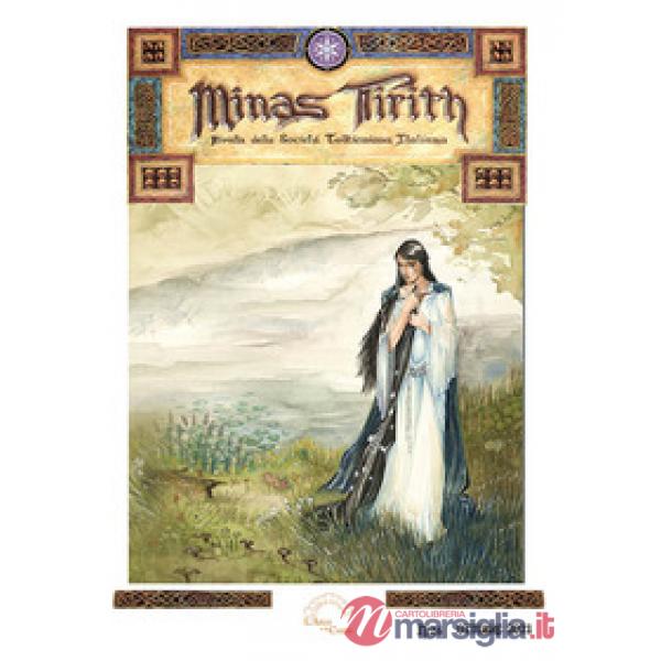 Minas Tirith. Rivista della Società Tolkieniana Italiana. Vol. 24