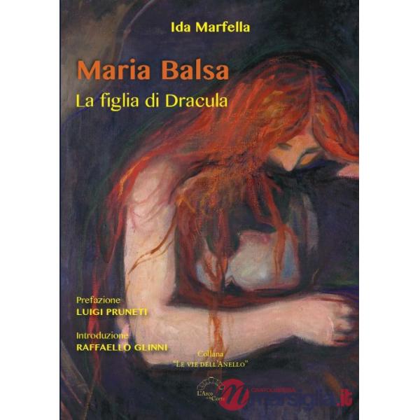 Maria Balsa. La figlia di Dracula
