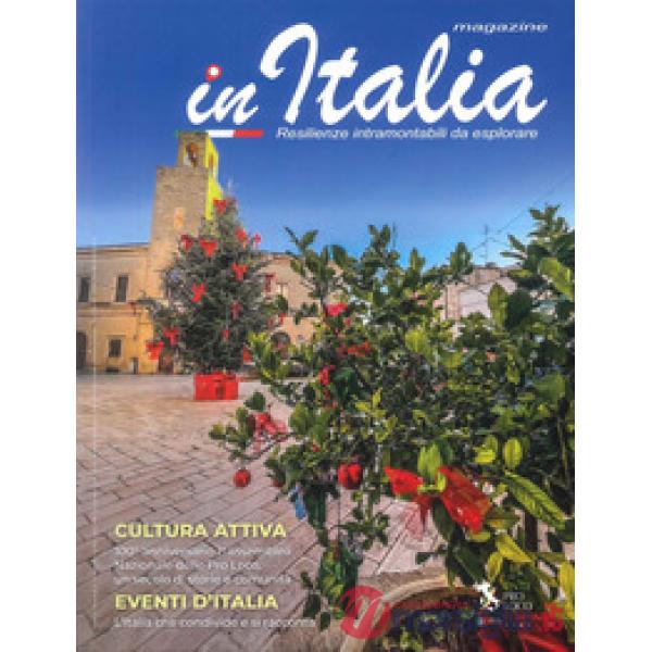 In Italia magazine. Resilienze intramontabili da esplorare (2025). Vol. 3