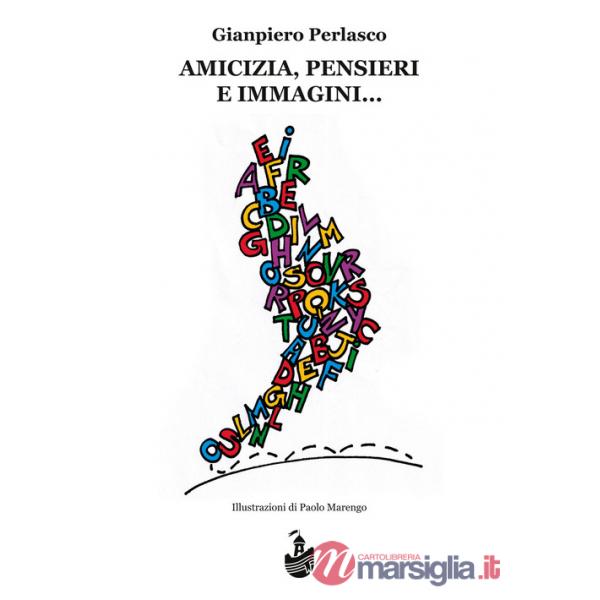 Amicizia, pensieri e immagini