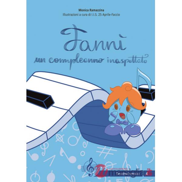 Fannì, un compleanno inaspettato. Ediz. illustrata