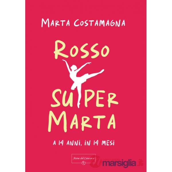 Rosso Supermarta. A 14 anni, in 14 mesi