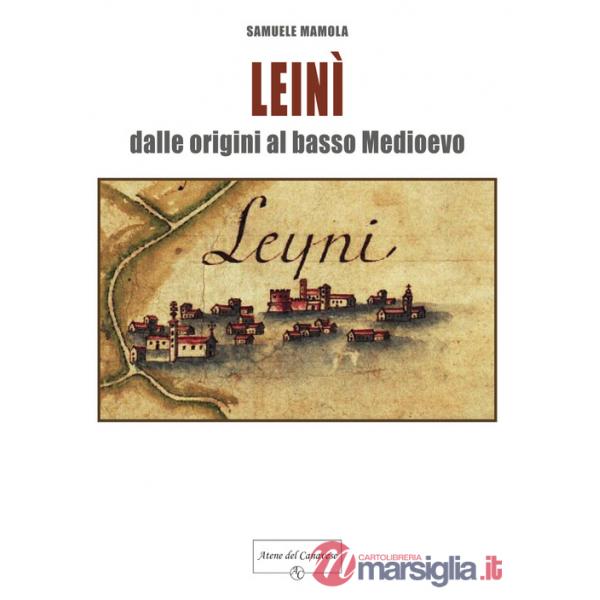 Leinì. Dalle origini al basso Medioevo