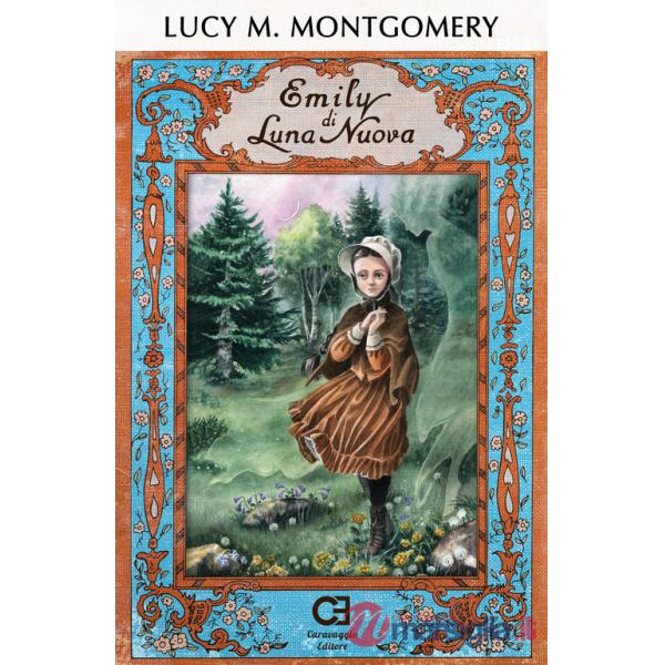 Emily di luna nuova. Ediz. integrale