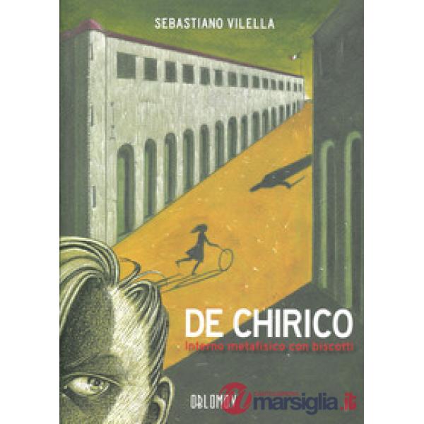 De Chirico. Interno metafisico con biscotti