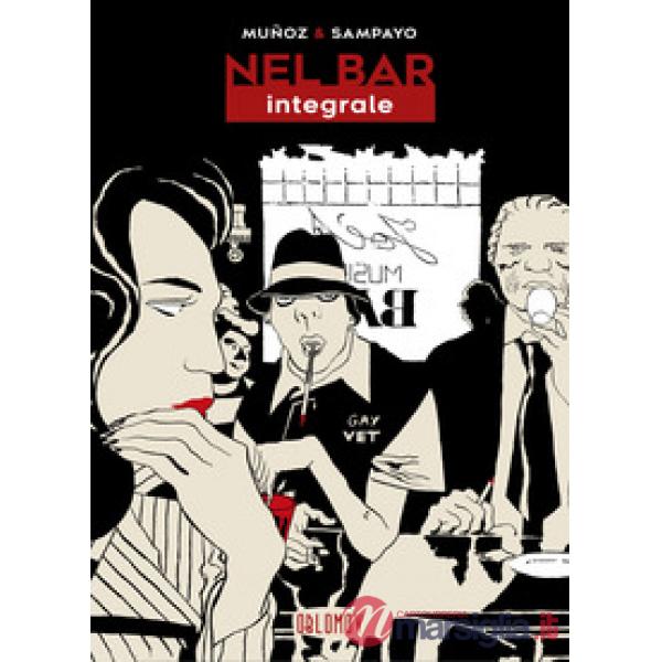 Nel bar. Ediz. integrale