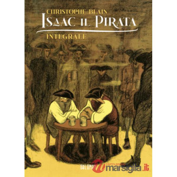 Isaac il pirata. Ediz. integrale
