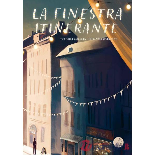 Finestra itinerante. Ediz. a colori (La)
